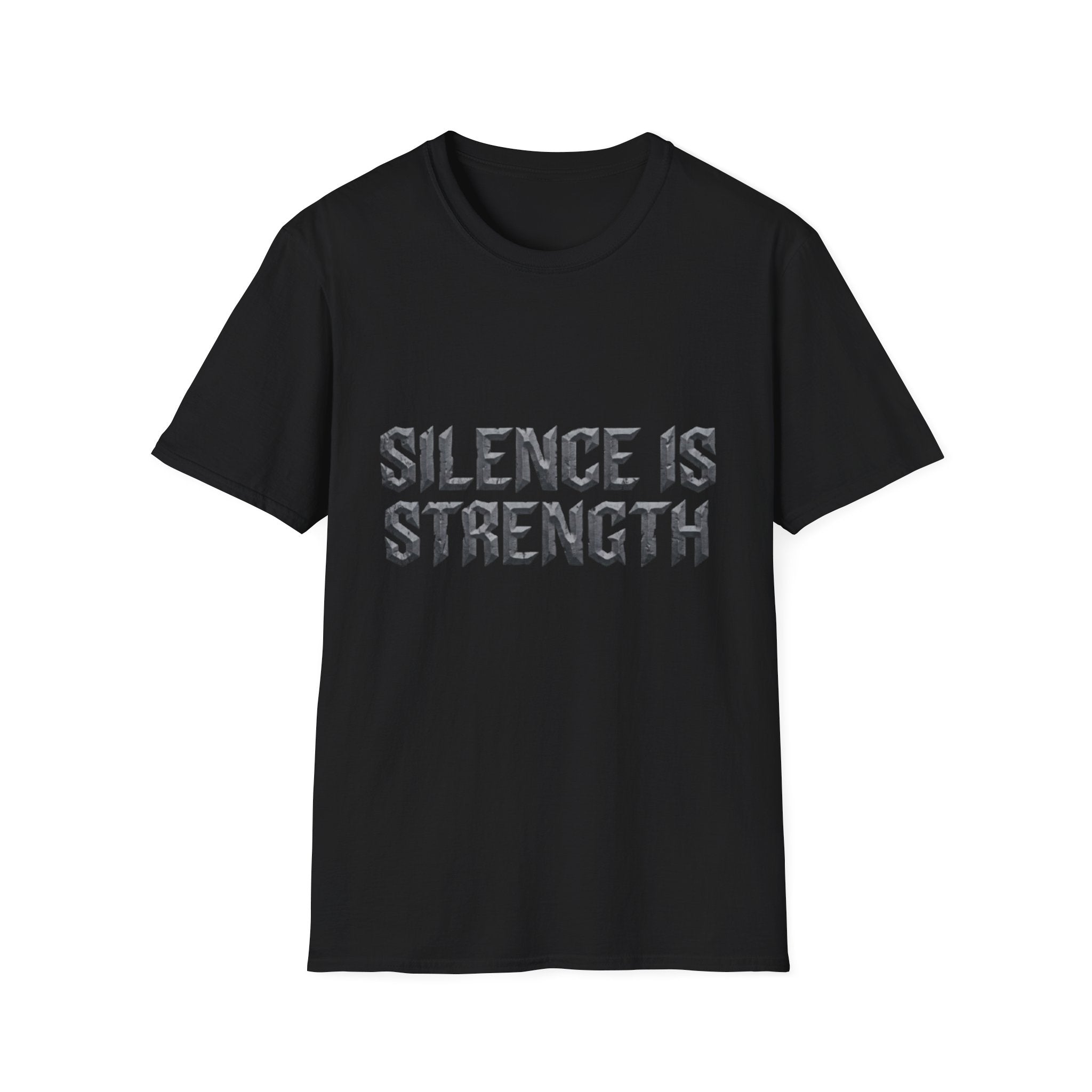 Silence is Strength T-Shirt