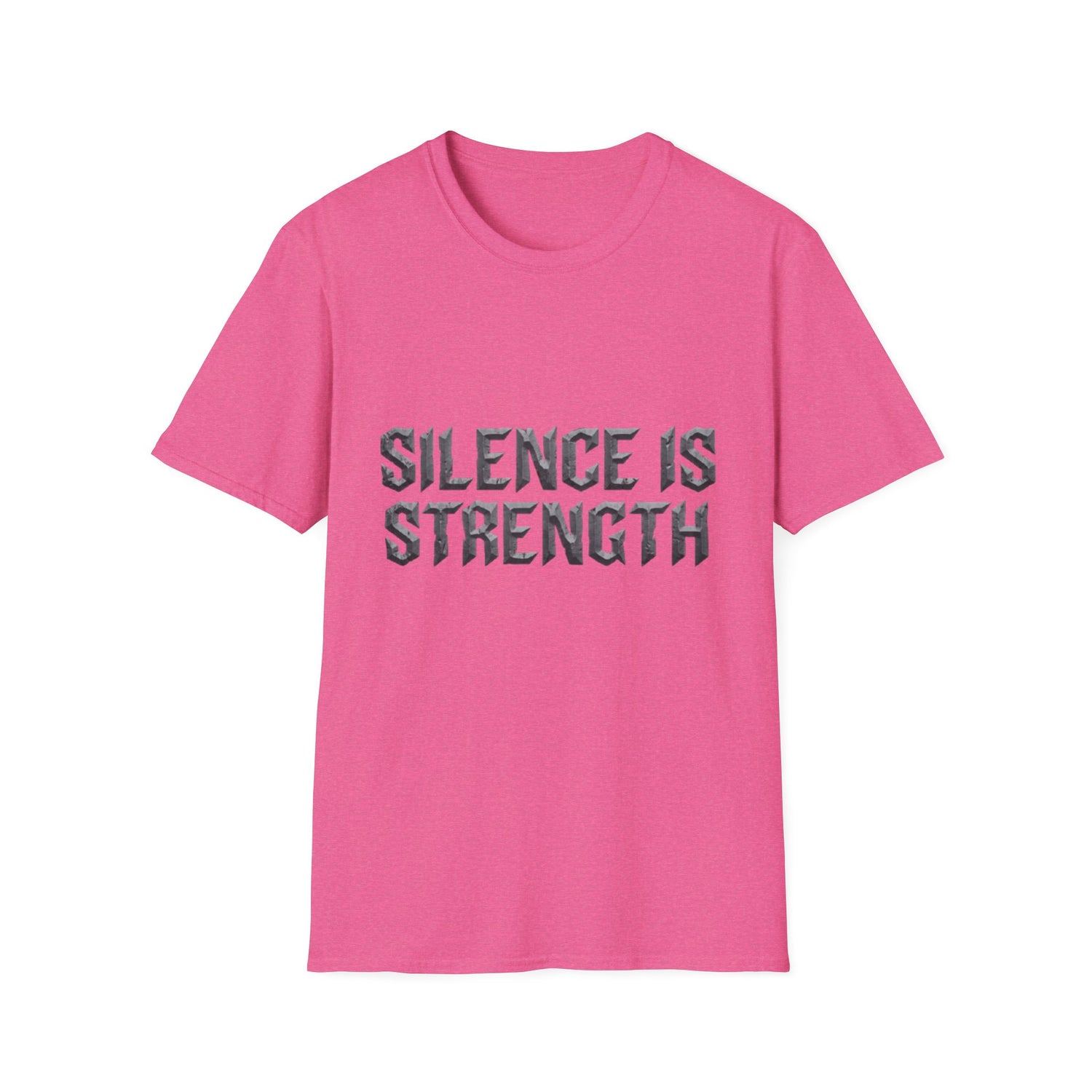 Silence is Strength T-Shirt
