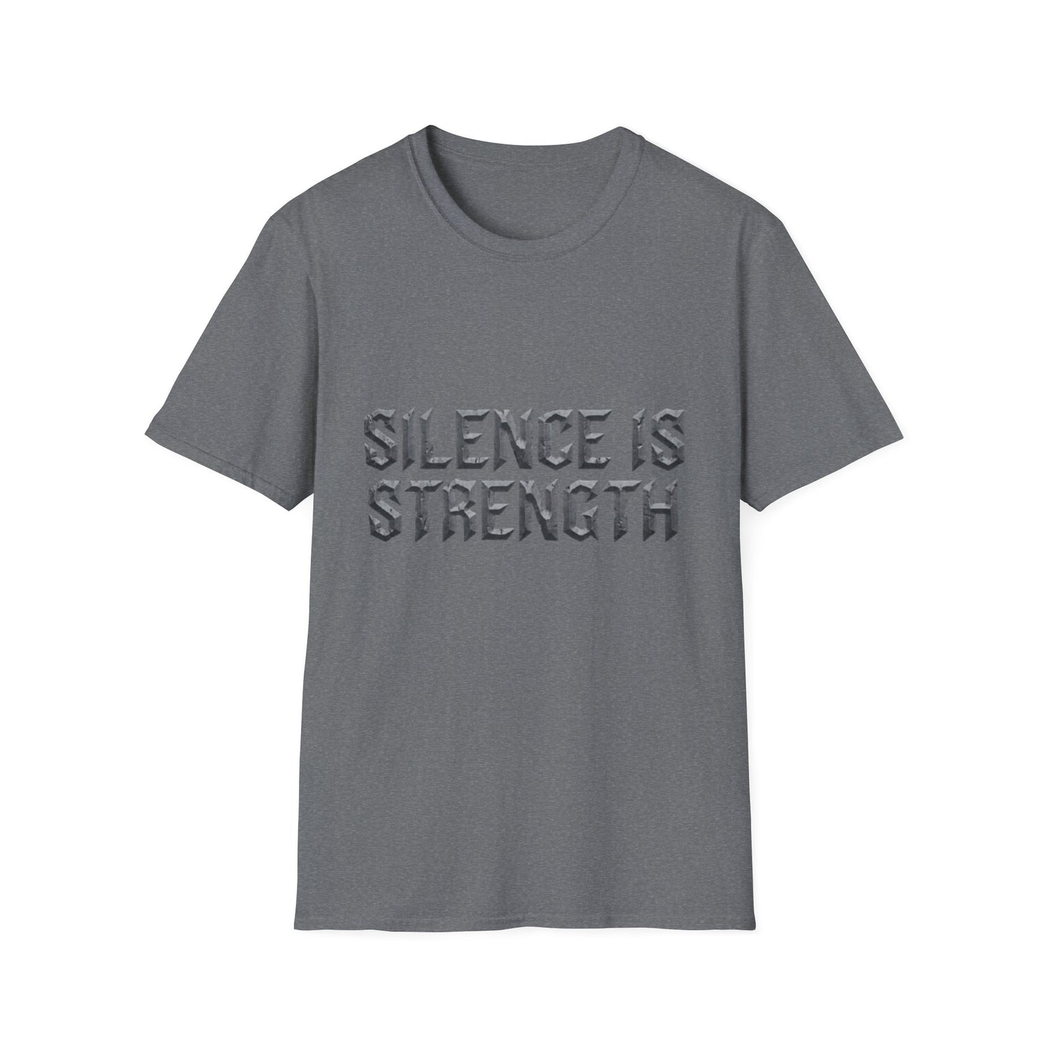 Silence is Strength T-Shirt
