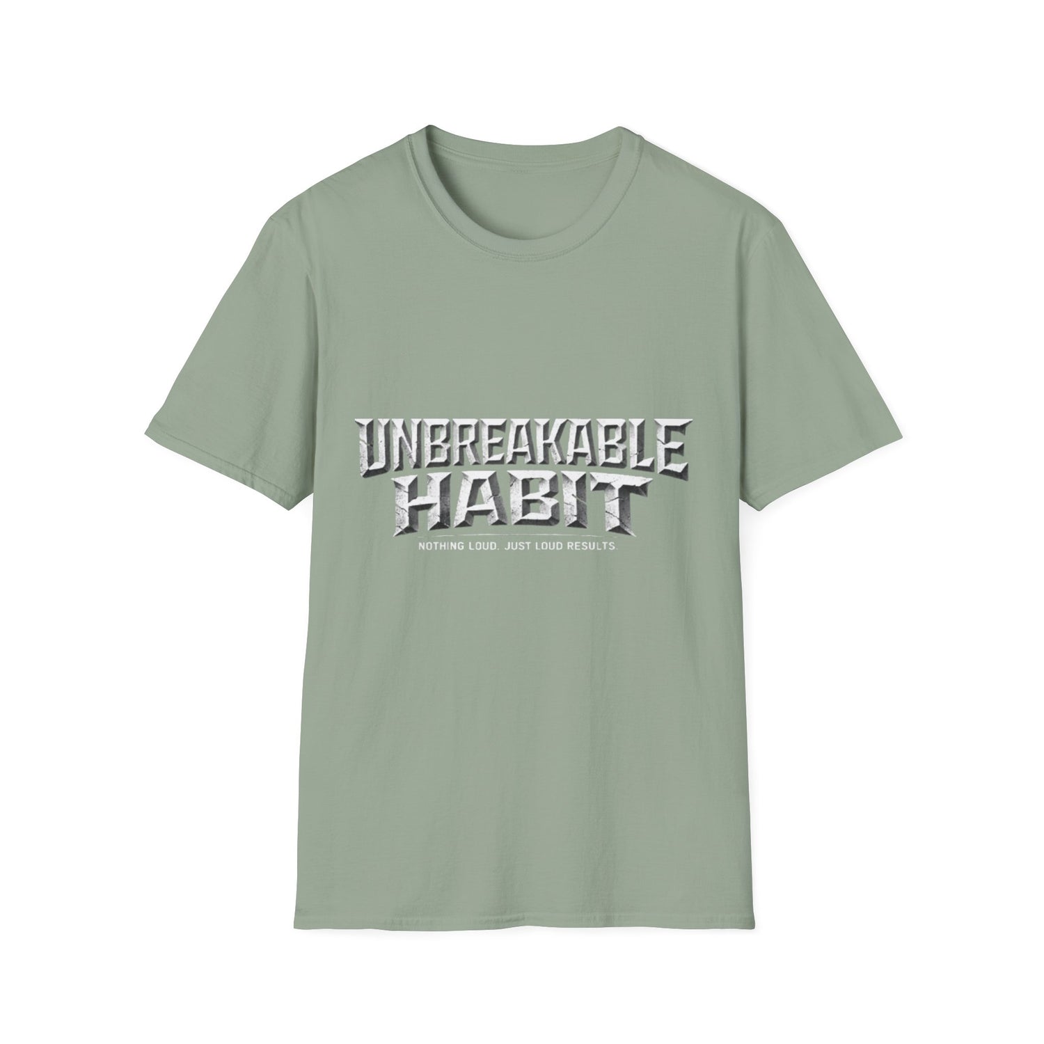 Unbreakable Habit T-Shirt