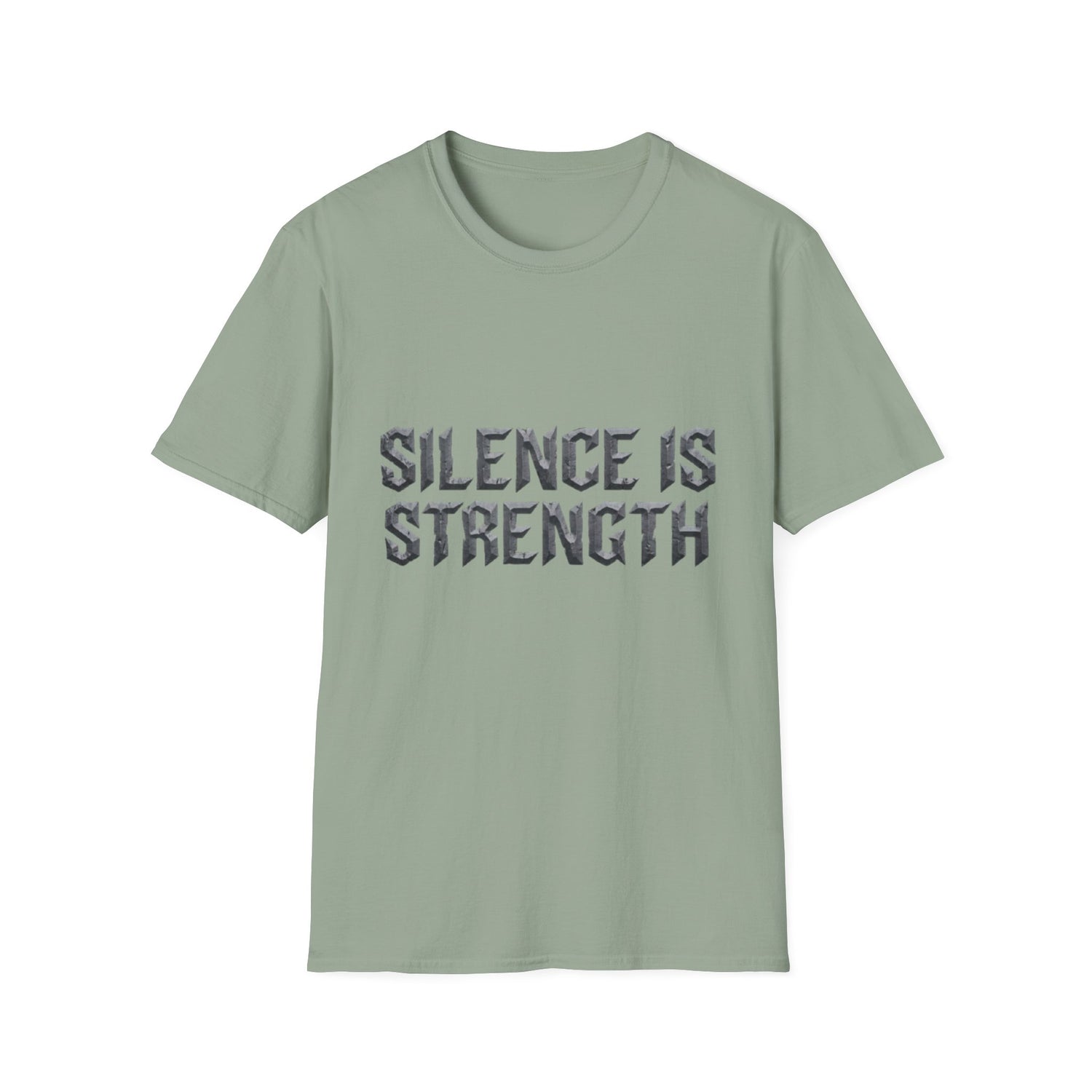 Silence is Strength T-Shirt