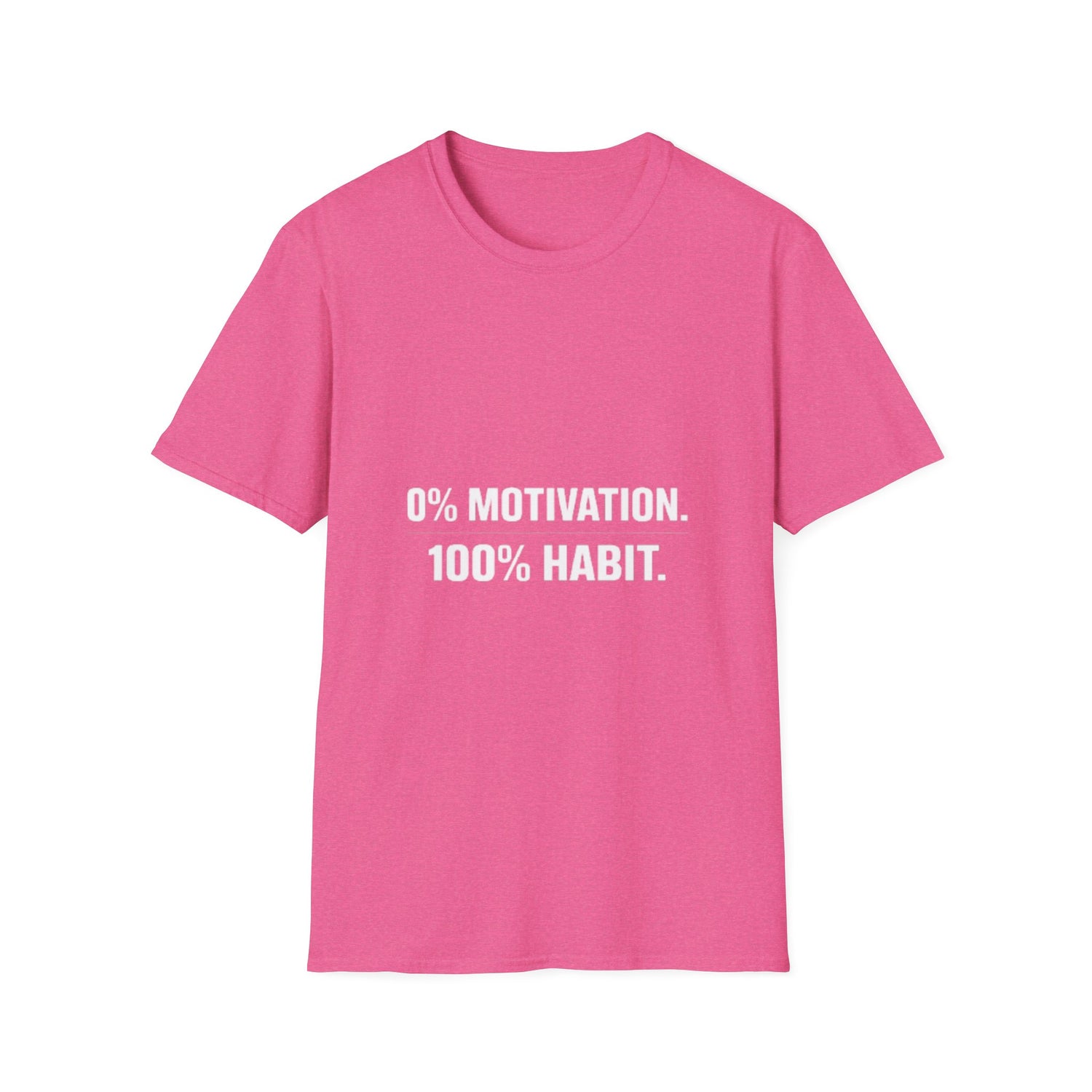 Habit 100 T-Shirt for men and women