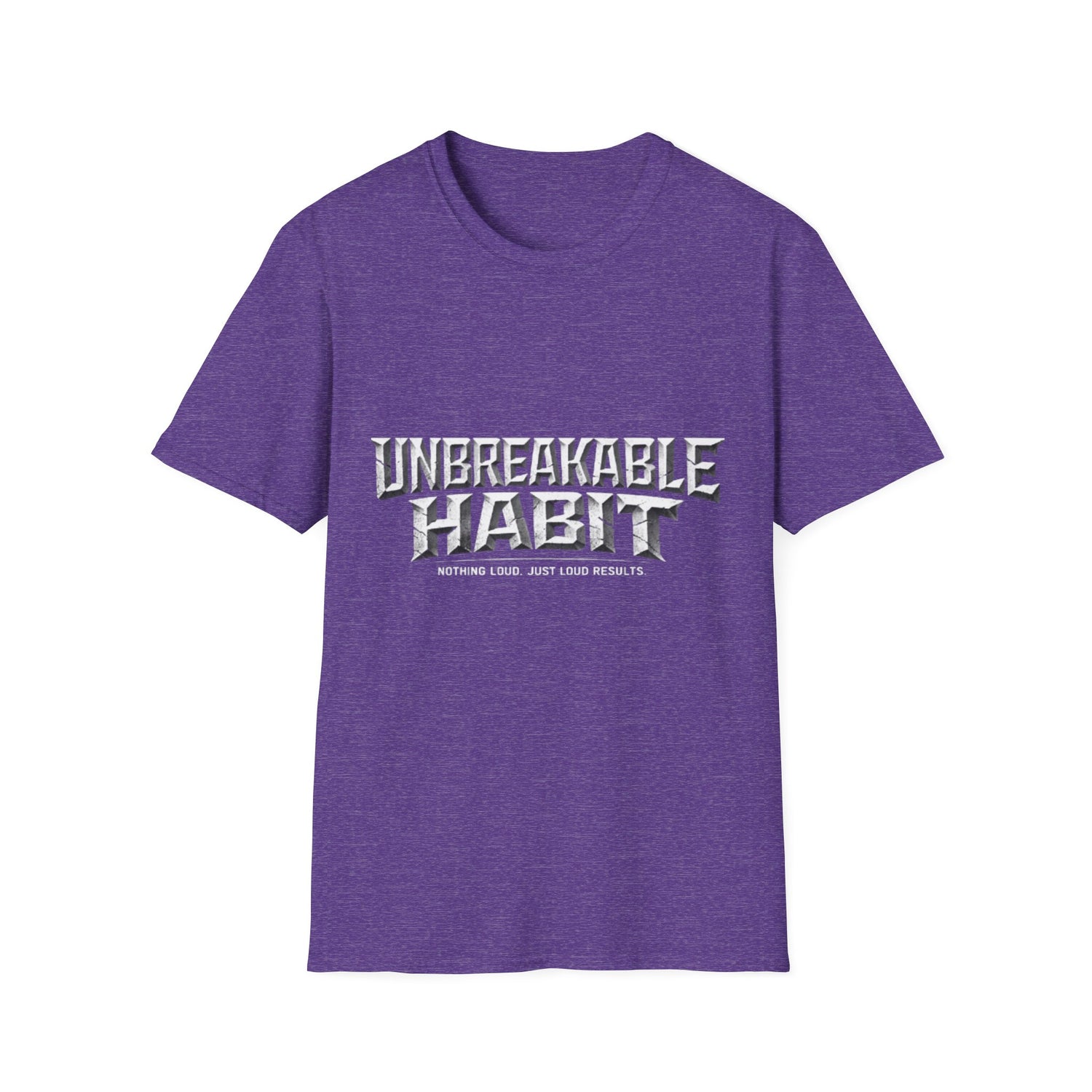 Unbreakable Habit T-Shirt