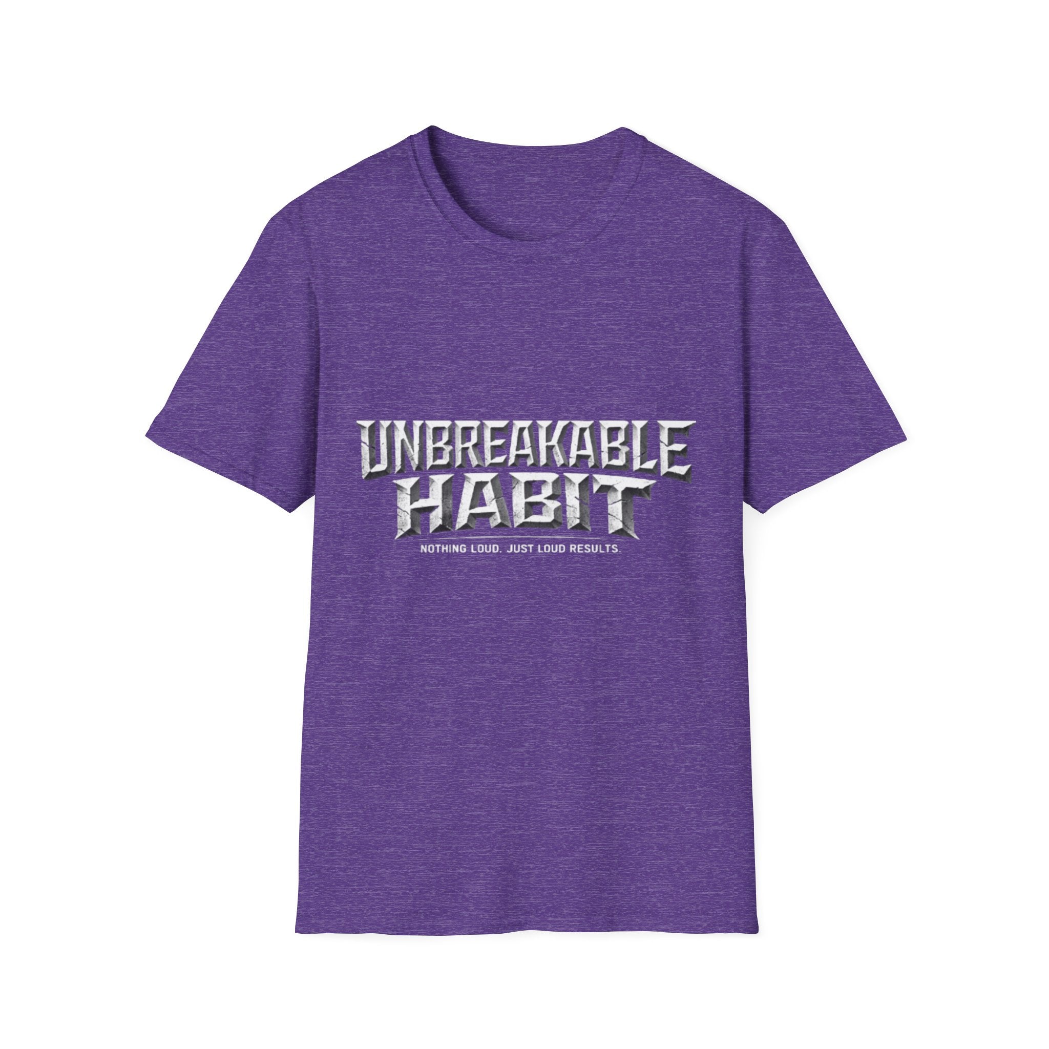 Unbreakable Habit T-Shirt